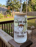 Frosted can cup with a ghost and text design reading "Call me darn cause I've been tootin".